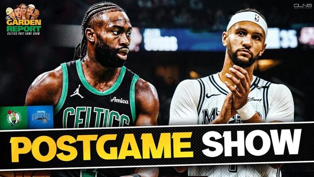LIVE: Celtics vs Magic Postgame Show | The Garden Report