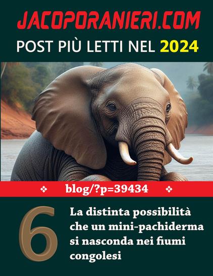 Banner parte di una infografica che conterrà i 10 post più letti dell'anno sul blog jacoporanieri.com. Post numero 9 - L'immagine di riferimento raffigura un elefante nell'acqua dalle insolite proporzioni.