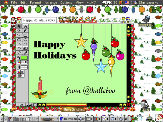 A screenshot of MacOS 9 decked out with Christmas lights and a Christmas theme with Claris Works document with clip art and "Happy Holidays from @kalleboo"