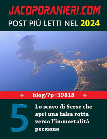 Banner parte di una infografica che conterrà i 10 post più letti dell'anno sul blog jacoporanieri.com. Post numero 4 - L'immagine di riferimento raffigura una veduta aerea del canale di Serse.