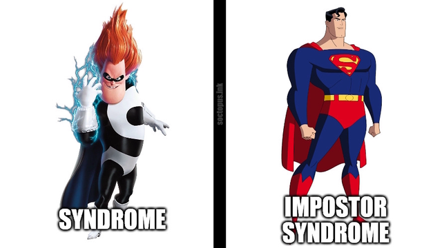 An image of two “superheroes” with a white background. In the left is Syndrome from “The Incredibles”. On the right is Superman from DC Comics. Syndrome is labeled with the word “Syndrome”. Superman is labeled with the words “Impostor Syndrome”.