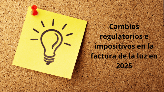 Il·lustració amb un post it amb una bombeta dibuixada i un text a la dreta sobre els canvis impositius a la factura de la llum en 2025.