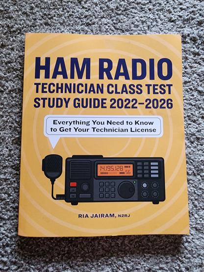 Ham Radio Technician Class study guide 2022-2026 by Ria Jairam (N2RJ)

front cover with a pic of an HF rig