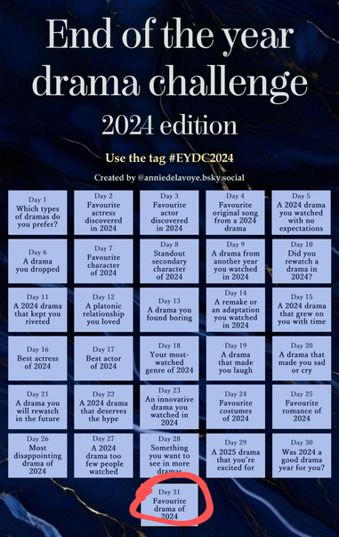 End of the year drama challenge 
2024 edition

Handmade circle on day 31