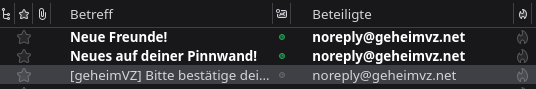 Screenshot Mailclient mit 2 neuen Mails vom GeheimVZ – Betreff „Neue Freunde!“ und „Neues auf deiner Pinnwand!“