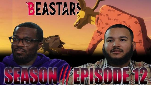 MELON NEEDS TO DIE! | Beastars Season 3 Episode 12 Reaction