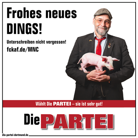 Ein Sharepic mit mir und einem Ferkel auf dem Arm. Daneben steht: "Frohes neues DINGS! Unterschreiben nicht vergessen! fckaf.de/MNC