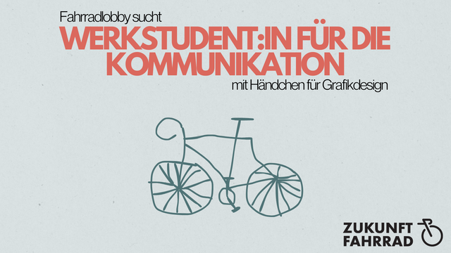 Ein krakelig gezeichnetes Fahrrad. Darüber steht: Fahrradlobby sucht Werkstudent*in Kommunikation mit Händchen für Grafikdesign