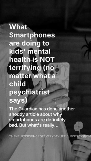 What Smartphones are doing to kids' mental health is NOT terrifying (no matter what a child psychiatrist says)
The Guardian has done another shoddy article about why smartphones are definitely bad. But what's really 'terrifying' is how many apparent experts are so keen to join in with them.