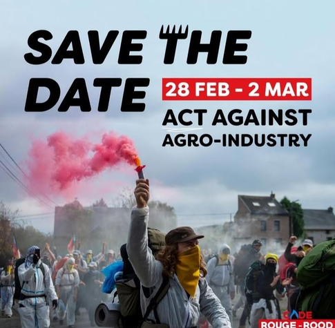 Afbeelding van een activist met een rookgranaat
Save the Date: 28 feb - 2 mar
Act against agro-industry