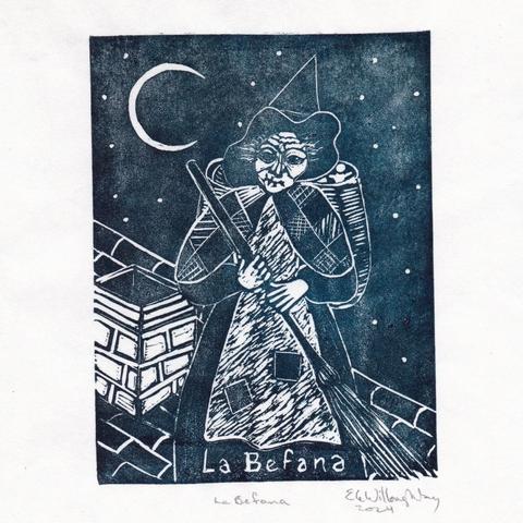 My 8” x 8” linocut print with 4.5” x 6” printed area in dark blue ink shows La Befana, a crone or which standing on an tiled Italian rooftop by a chimney, carrying a large hamper of toys on her back. She’s wearing a dress with patched apron and patchwork shawl and pointed witch hat. She has scraggly hair, wrinkled face and large eyes that look directly at the viewer. The night sky behind includes stars and crescent moon.