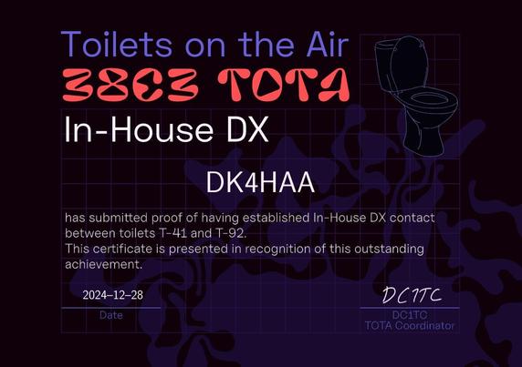 Toilets on the Air in-House DX awards has submitted proof of having established In-House DX contact between toilets T-41 and T-92. This certificate is presented in recognition of this outstanding achievement.