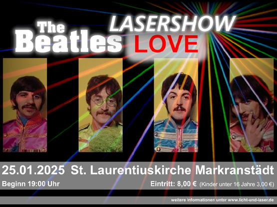 Ankündigung der Lasershow "Beatles Love" in der Kirche St. Laurentius Markranstädt am 25.01.2025