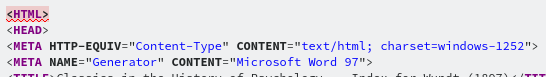 Screenshot eines HTLML-Quelltextes:
<HTML>
<HEAD>
<META HTTP-EQUIV="Content-Type" CONTENT="text/htmll; charset=windows-1252">
<META NAME="Generator" CONTENT="Microsoft Word 977>
