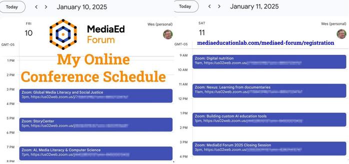 Image depicts a digital conference schedule for the MediaEd Forum on January 10 and 11, 2025. It includes various sessions with details such as titles, times, and Zoom links. The layout features a calendar format with specified time slots for