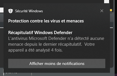 Popup sous Windows : "Récapitulatif Windows Defender : L'antivirus Microsoft Defender n'a détecté aucune menace depuis le dernier récapitulatif. Votre appareil a été anlysé 4 fois."
