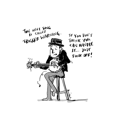 singer songwriter on a stool with banjo. the next song is called trigger warning. if you don’t think you can handle it… just fuck off!