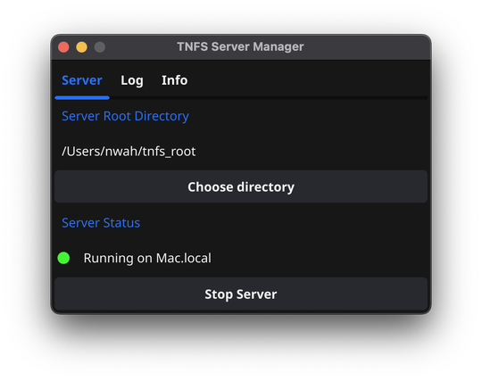 Screenshot of TNFS Server Manager app. Has "Server", "Log", and "Info" tabs. At the top, it says "Server Root Directory" label with a local file path and "Choose directory button". Below, it has a "Server Status" label, and below that a green dot and message "Running on Mac.local", and below that a "Stop Server" button.