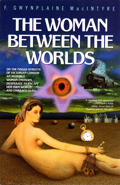 Macintyre the Woman Between the Worlds