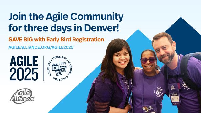 Headline: Join the Agile community for three days in Denver! on a light background, the Agile 2025 logo, and a photo of three Agile2024 attendees clipped over a graphic background of blue mountains.