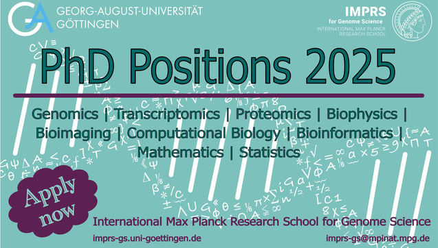 Flyer advertisment for the 2025 call for applications for PhD positions at International Max Planck Research School - Genome Science program in Göttingen, Germany.