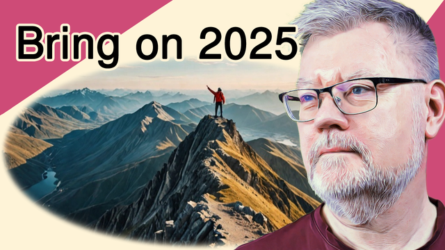 Video thumbnail from Youtube, to the right the author's portrait (greybeard with glasses), middle section an AI generated image of a figure, waving from a mountaintop. Lettering: Bring on 2025