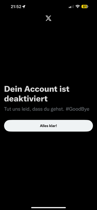 Screenshot der Meldung über die Deaktivierung meines Twitter Accounts.