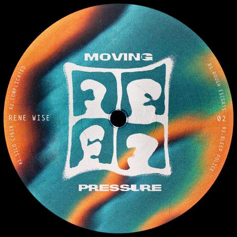cover image of "Rene Wise - Moving Pressure 02" released on MOVING PRESSURE 02