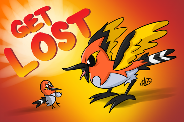 On an explosive red and yellow backdrop, the bird Pokémon named Fletchinder screaming the words "GET LOST" at their younger sibling, a tiny bird Pokémon named Fletchling. The Fletchling is curving its little wings inward with a sad look in their eyes. The Fletchinder's wings are flailed upwards in anger.