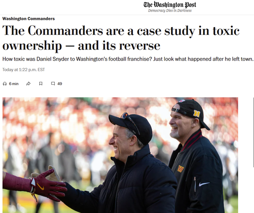 The Commanders are a case study in toxic ownership — and its reverse
How toxic was Daniel Snyder to Washington’s football franchise? Just look what happened after he left town.