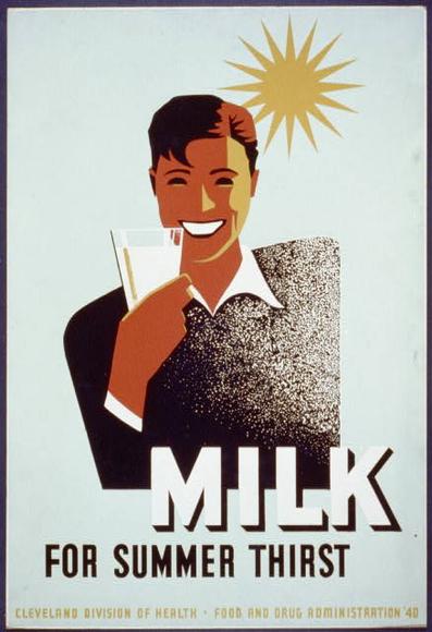 A bland advertising poster featuring a young man holding a glas of milk. The text read "Milk for Summer Thirst"