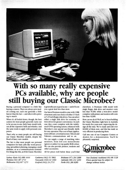 an advertisement for the Classic Microbee personal computer. It features a person using the computer, which has a monitor displaying a software interface, a keyboard, and a floppy disk drive. The text in the advertisement explains why people continue to buy the Classic Microbee despite the availability of more expensive PCs