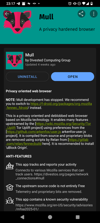 NOTE: Mull development has stopped. We recommend you to switch to https://f-droid.org/packages/org.mozilla.fennec_fdroid/ instead.

This is a privacy oriented and deblobbed web browser based on Mozilla technology. It enables many features upstreamed by the [https://wiki.mozilla.org/Security/Tor_Uplift Tor Uplift project] using preferences from the [https://github.com/arkenfox/user.js arkenfox-user.js project]. It is compiled from source and proprietary blobs are removed using scripts by Relan from [https://gitlab.com/relan/fennecbuild here]. It is recommended to install 'uBlock Origin'.