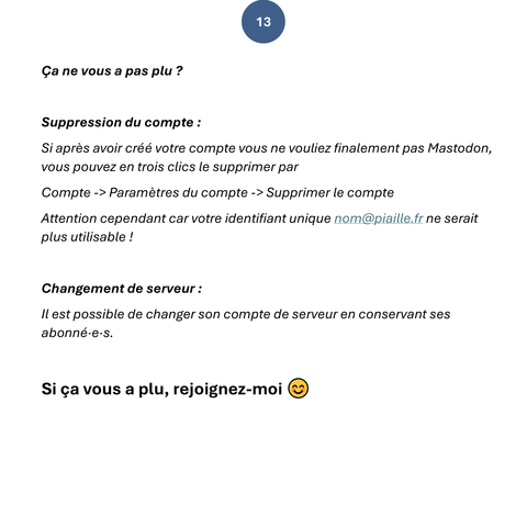 Conclusion, comment supprimer son compte si Mastodon ne nous apporte pas satisfaction (Compte, paramètres du compte, supprimer le compte)