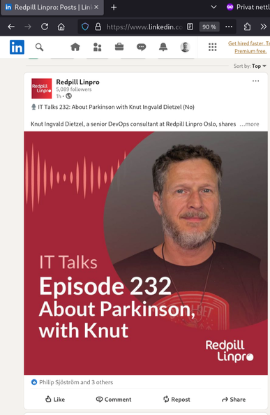Skjermbilde av et innlegg på LinkedIn fra Redpill Linpro som omhandler «It Talks» »podcast-episoden «About Parkinson with Knut» hvor jeg er med.