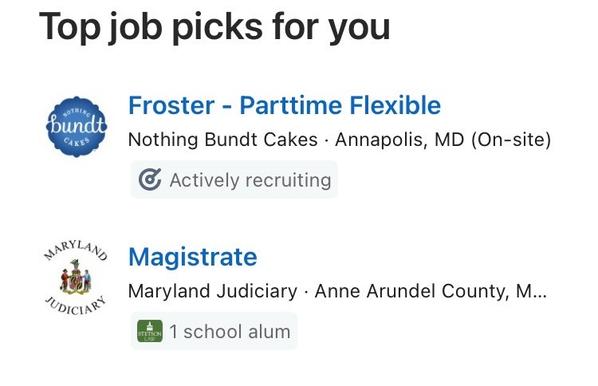 A graphic displaying "Top job picks for you." It features two job listings: one for a part-time froster position at Nothing Bundt Cakes in Annapolis, MD, marked as actively recruiting, and another for a magistrate position with the Maryland judiciary.