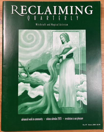 Hermetic Library Zine Accession Reclaiming Quarterly No 97 Spring 2005 Cover