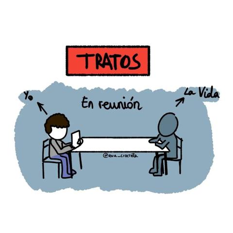Eva tiene una reunión con La Vida. Están sentadas una frente a la otra, con una mesa de por medio.