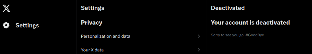 Capture d'écran de X/twitter de la page des paramètres. On peut lire : "Your account is deactivated"