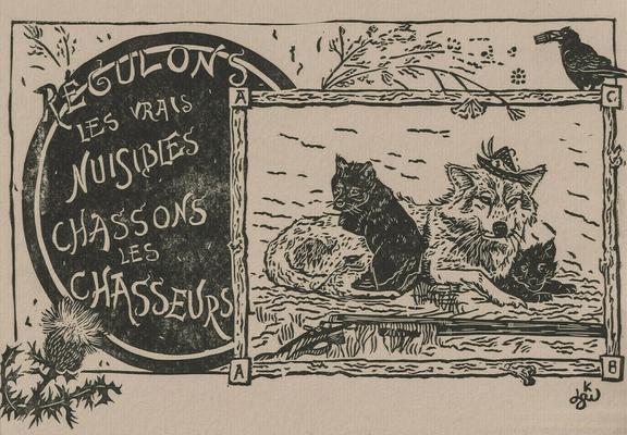 a vintage style linocut with a wolf and her cubs near a riffle on abandoned on the ground. A text in a vegetal setting reads "régulons les vrais nuisibles, chassons les chasseurs" (let's regulate the real pest, let's hunt the hunters)