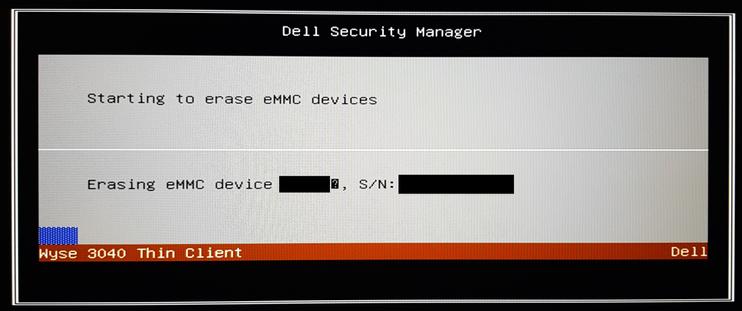 Resetting my Dell/Wyse 3040 thin client, using the integrated tools; 3rd screen after reboot, observing the deed being done