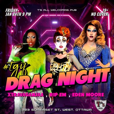 🎶🎤 Werk it all week at T’s Pub! 🎤🎶
🔥 This week’s lineup:

Thursday: Karaoke w/ Jolene @ 8 PM! 🎤
Friday: Drag Night ft. Eden Moore @ 9 PM! 👑
Saturday: Monthly Underwear Party @ 9 PM! 🔥 (Dress code: optional, confidence required!) 😉
Sunday: Karaoke @ 8 PM! 🎤
Find your vibe at T’s—karaoke, drag, & pure fun! 🌈 #TsPub #LGBTQ #WeekendVibes #Ottawa