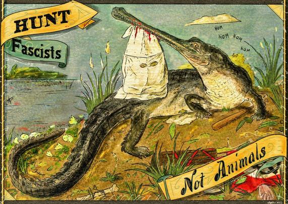 Vintage style poster with a gharial eating the hood stained with blood of a kkk member. A text reads "Hunt fascists, not animals"