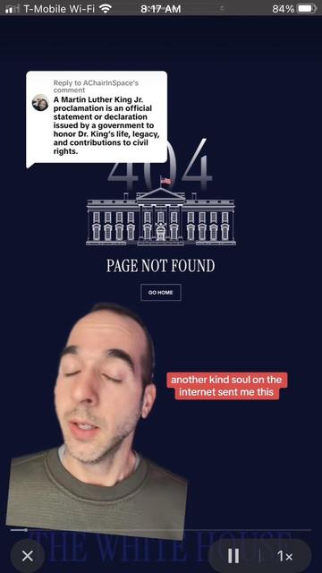 Screen capture of a webpage from whitehouse.gov showing that the Martin Luther King proclamation page is no longer there . It is 404, page not found. 