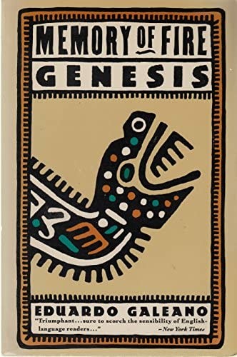 Cover of “Genesis,” the first book in Eduardo Galeano’s “Memory of Fire” trilogy. Image of colorful, stylized serpent, in a style similar to those seen in Mesoamerican ruins.
