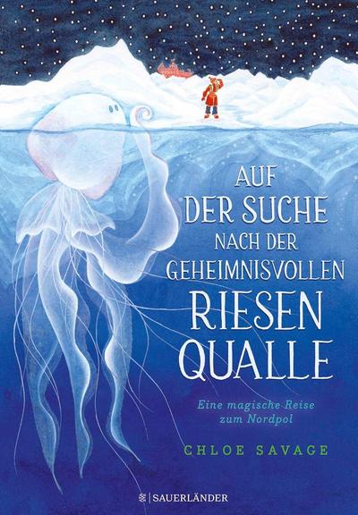 |Buchwerbung| – Auf der Suche nach der geheimnisvollen Riesenqualle: Eine  Reise durch das Eismeer – Atmosphärisch dichte und detailverliebte Illustrationen erzählen von einer außergewöhnlichen Expedition…