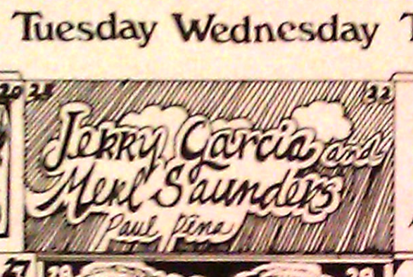 handdrawn calendar entry reading Tuesday Wednesday, 21/22, Jerry Garcia and Merl Saunders, Paul Pena