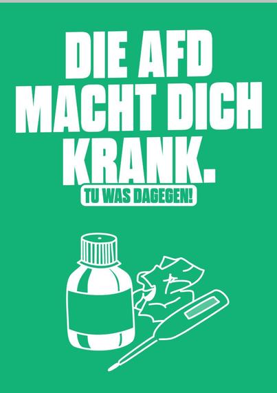 "Die AfD macht Dich krank" "Tu was dagegen!"
Aufruf als Teil der. Kampagne vom OAT Mannheim zur Bundestagswahl