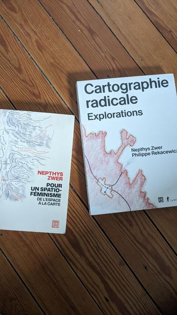 Nephtys Zwer Pour un spatio-féminisme. cartographie radicale