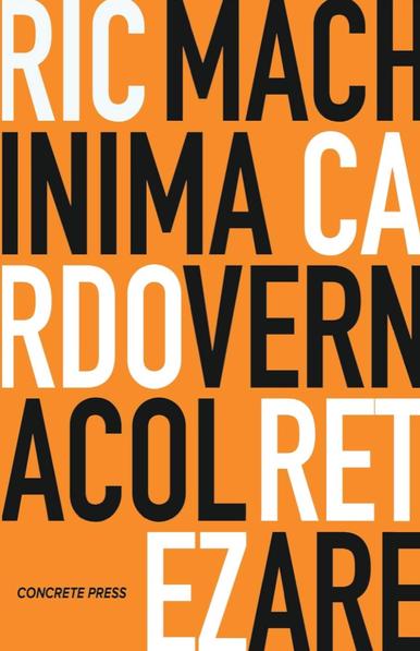The orange book cover of Machinima Vernacular. The text is black and white, with the Concrete Press logo in the bottom left corner. 

What is the relationship between cinema, television and video games? In Machinima vernacular, Riccardo Retez examines the Rockstar Editor, the video editing software integrated into Grand Theft Auto V (2013), focusing on fan productions. 

The author describes the dynamics of production, consumption and distribution of machinima within an increasingly complex media ecosystem. The analysis, enhanced by six case studies, attests that video game users are not passive consumers of audiovisual texts, but active subjects capable of understanding and manipulating the variable meanings encoded in these texts, proposing sophisticated remakes.